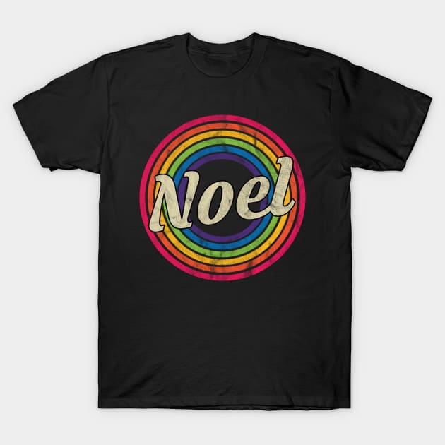 Noel - Retro Rainbow Faded-Style T-Shirt by MaydenArt